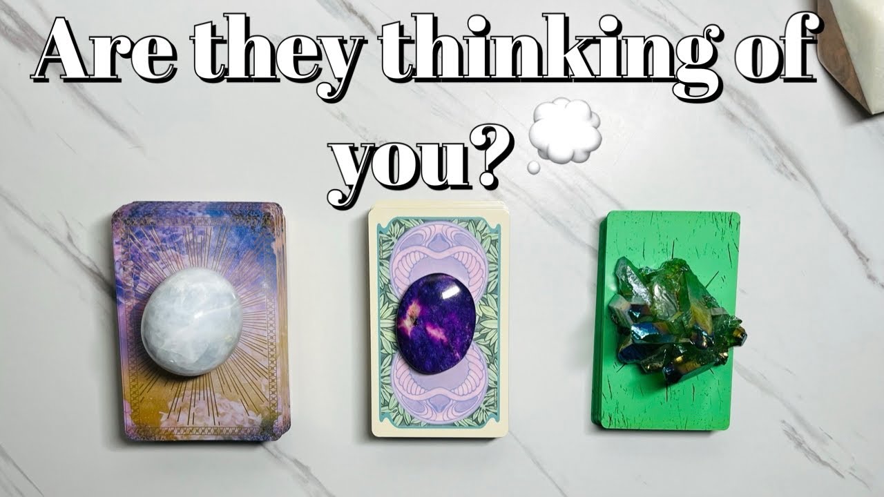 Are They Thinking About You?🤔💭❤️‍🔥Pick a Card love tarot reading✨
