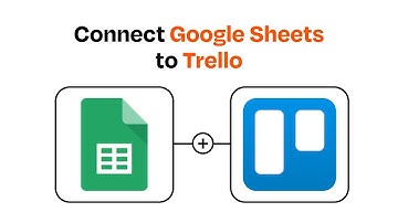 How to Connect Google Sheets to Trello - Easy Integration