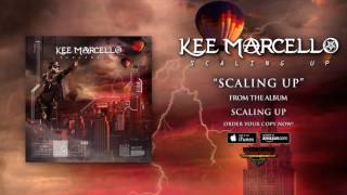 Kee Marcello - "Scaling Up" (Official Audio) chords