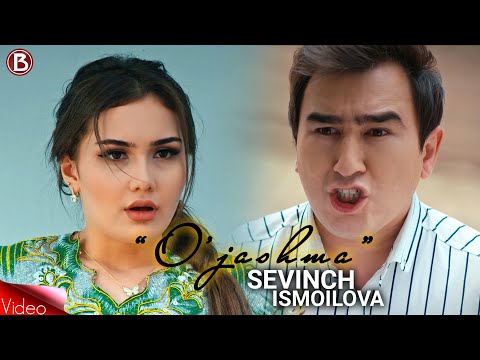 Sevinch Ismoilova - O'jashma (Official Video)