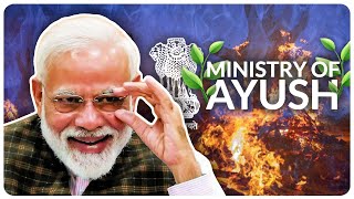 Ministry of AYUSH: The Indian Government's Biggest Blunder (Documentary)
