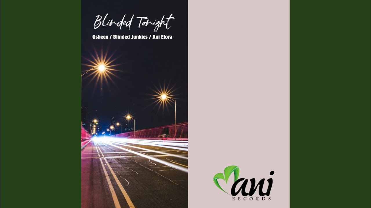 Watch Blinded Tonight on YouTube Watch Blinded Tonight on YouTube