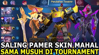 ADU PAMER SKIN MAHAL SAMA MUSUH DI TOURNAMENT E SPORT PERTAMA KALI ! SERU BANGAT WKWKWK - MLBB