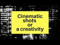 The cinematic shots  full film  graphics a creative experimental footage