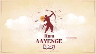 Ram Aayenge (Remix)  DJ Nish I Vishal Mishra l 2024