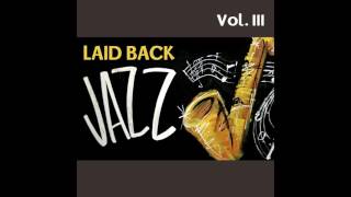Video thumbnail of "08 David "Fathead" Newman - One for My Baby (And One More for the Road) - Laid Back Jazz, Vol. III"