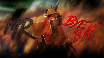 Roblox Script Showcase Episode#1687/Mr Bye Bye