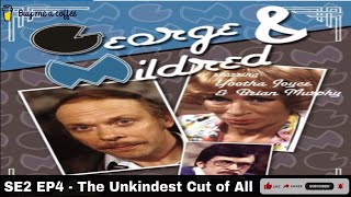 George And Mildred (1977) SE2 EP4  The Unkindest Cut of All