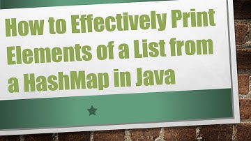 How to Effectively Print Elements of a List from a HashMap in Java