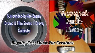 Surrounded by the Enemy - Drama & Film + Brave | Royalty Free Music