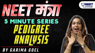 Pedigree Analysis | NEET 2021 | Garima Goel