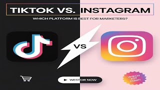 Tiktok Vs Instagram Konsa Platform Behtareen Hai Marketers Ke Liye?