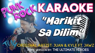 Marikit Sa Dilim - ROCK KARAOKE // Cover by TUH (OG: Juan & Kyle ft. JAWZ)