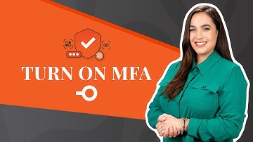 Cyber Security Awareness Month - Turn On Multi-Factor Authentication