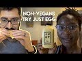 Nonvegan couple try just egg  give an honest review