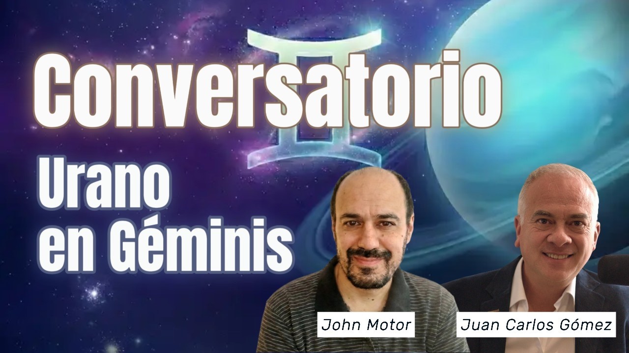 Conversatorio Urano en Géminis: El Gran Despertar Astrológico