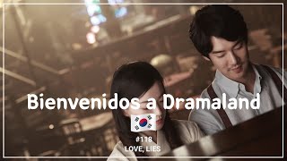 'Love Lies' | P118 | Cine Coreano | 🎬Bienvenidos a Dramaland🎬