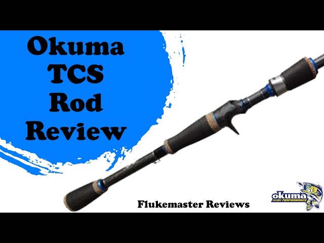 Okuma TCS Rod Review 
