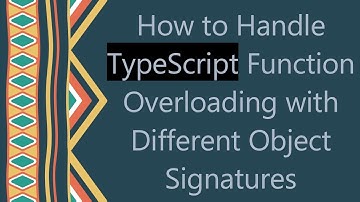 How to Handle TypeScript Function Overloading with Different Object Signatures