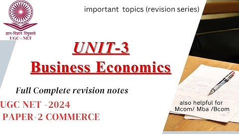 Unit -3 Business economics | ugc net commerce | all 10 complete  units | important  topics