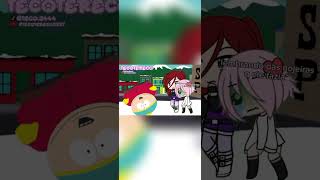 [✨00:20✨]ft:@emily_gacha12 fdp é tu erik ;—;#southpark #gachalife #tiktok #fyyppppp
