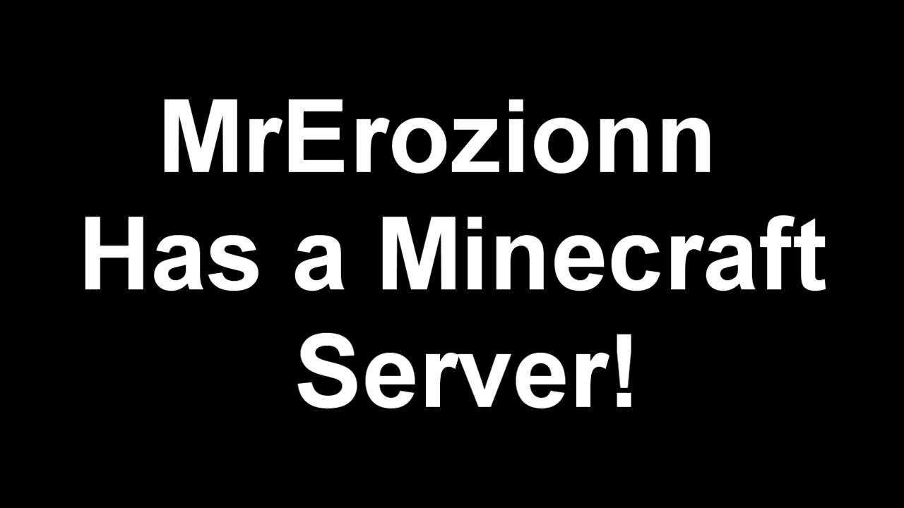MrErozionn's Classic Free Build Minecraft Server! (Link in description)