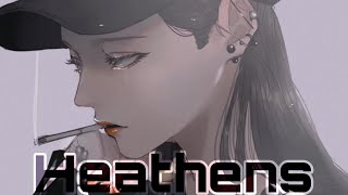 Nightcore - Heathens Lyrics Twenty One Pilots