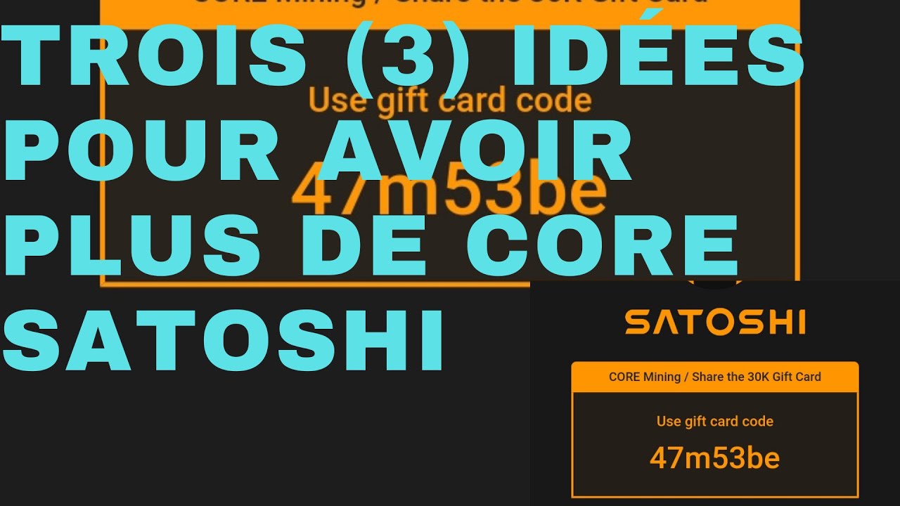 Core Miningue Satoshi Trois Choses A Faire Pour Avoir Plus De Core core-miningue-satoshi-trois-choses-a-faire-pour-avoir-plus-de-core