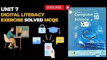 Class 10 Computer Science | Unit 7 Digital Literacy | Solved MCQs | New Book 2025 (Federal Board)NBF