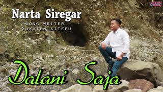 DALANI SAJA NARTA SIREGAR| LAGU KARO TERBARU MUSIK