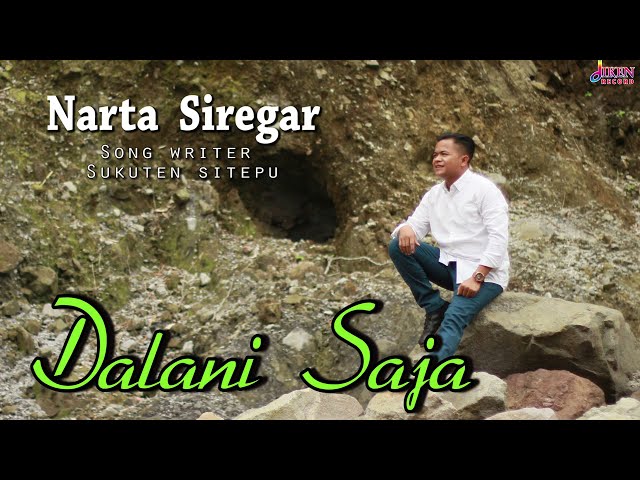 DALANI SAJA | NARTA SIREGAR| LAGU KARO TERBARU OFFICIAL MUSIK VIDEO class=