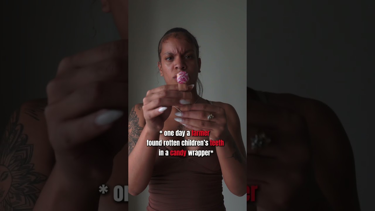 Based on the urban legend of the candy lady 🍬  