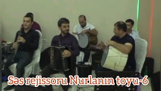 Ses rejissoru Nurlan Rehimovun toyu-6/Ritmler-2