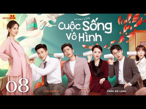 CUỘC SỐNG VÔ HÌNH – Tập 08 [Lồng Tiếng] Top 1 Phim Bộ Tình Cảm Hiện Đại Hot Nhất 2023 | Lưu Khải Uy mới nhất 2023