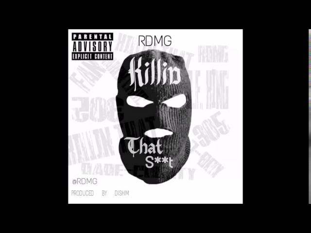 YouTube에서 RDMG - Killin That S**t (Official Audio) 보기 YouTube에서 RDMG - Killin That S**t (Official Audio) 보기