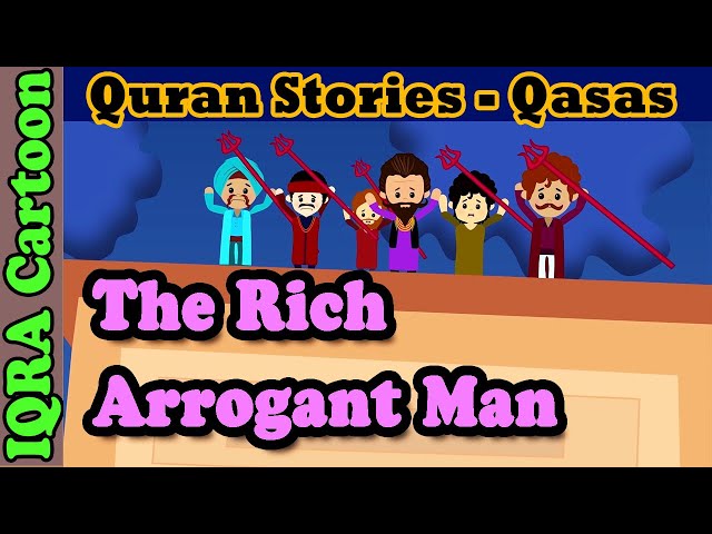 Qarun - Rich & Arrogant Man | Islamic Story on Greed | Stories from Quran | Islamic Cartoon for Kids class=