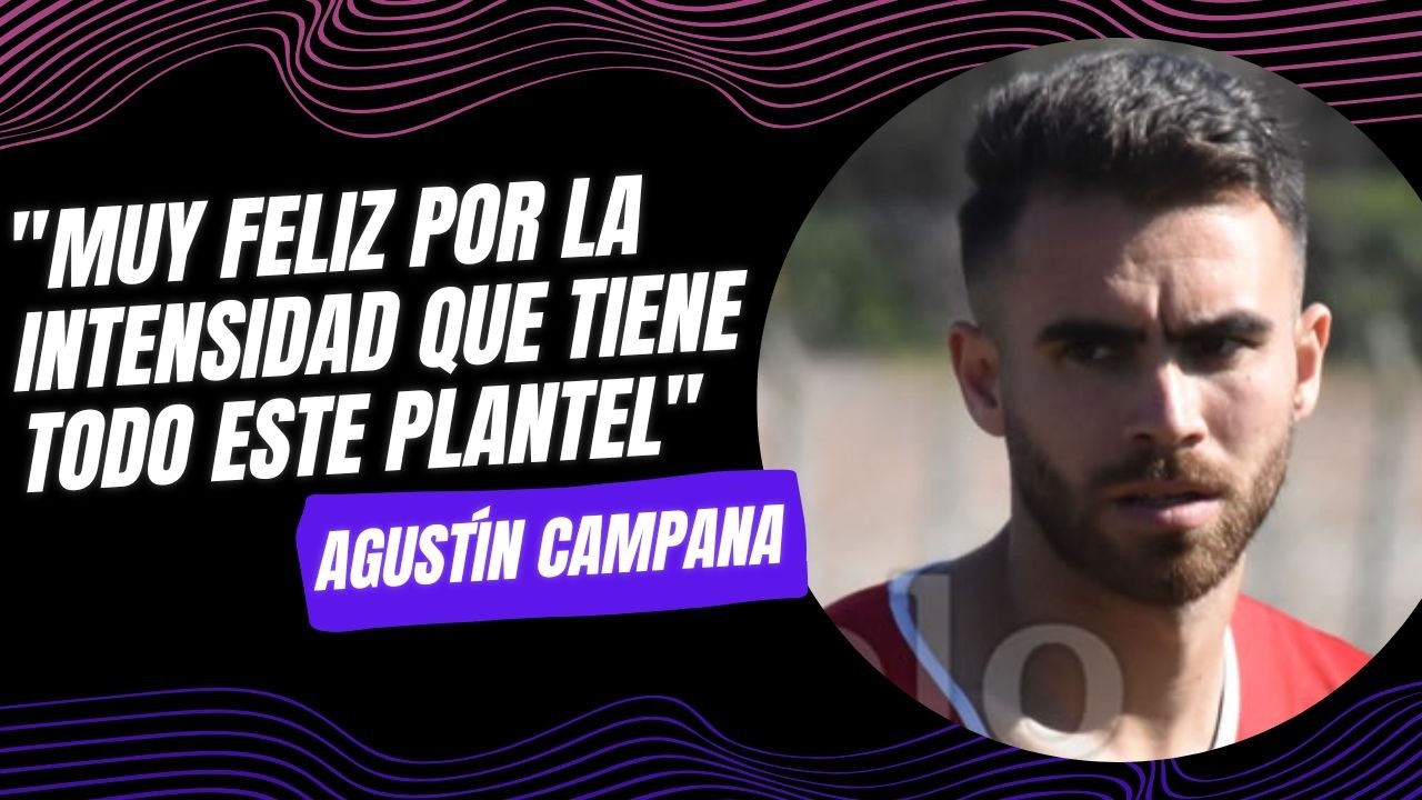 "Muy feliz por la intensidad que tiene todo este plantel" "Muy feliz por la intensidad que tiene todo este plantel"