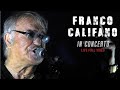 Capture de la vidéo Franco Califano - Franco Califano In Concerto - Full Concert