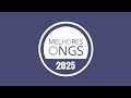 Webinar de Lançamento Prêmio Melhores ONGs 2025 - 1ª fase