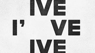 IVE - LIPS(Audio Ver.)