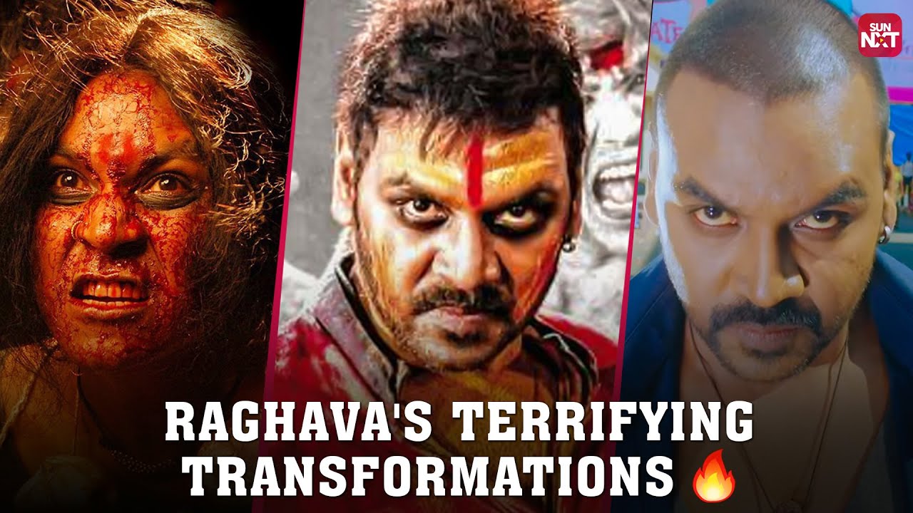 Raghavas Terrifying Transformations   Kanchana  Motta Shiva Ketta Shiva  Full Movie on Sun NXT