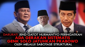 DARURAT! JEND GATOT N: SABOTASE STRUKTURAL! ADA GERAKAN SISTEMATIS JATUHKAN PRABOWO OLEH GENK SOLO