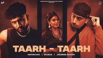 Taarh Taarh - Watan Sahi - Jasmeen Akhtar - Dr Zeus (Official Video) Sam Malhi - Latest Punjabi Song