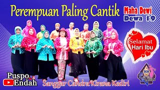 PEREMPUAN PALING CANTIK, Maha Dewi, Tari Hari Ibu
