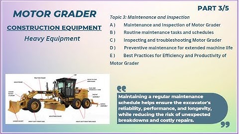 MOTOR GRADER I Maintenance and Inspection of Motor Grader I Inspecting and troubleshooting Grader