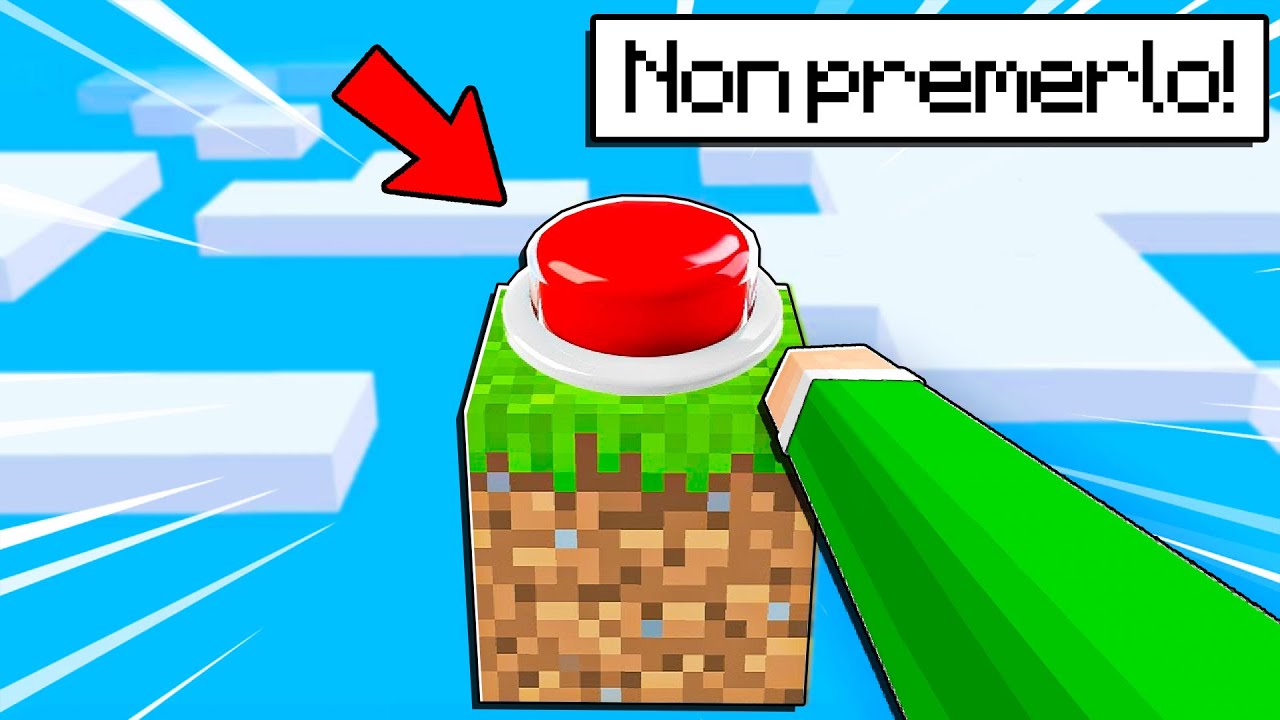 NON PREMERE QUESTO BOTTONE Su MINECRAFT YouTube