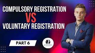 Compulsory VS Voluntary Registration under GST | Part - 6 | GST Registration Limits #gstregistration