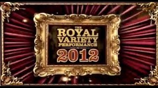 The Royal Variety Performance 2012 Full EPISODE ITV
