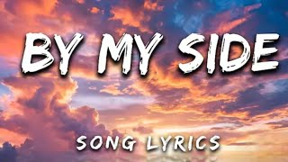 By My Side ❤️|English Remtanic Hollywood song lyrics|#lyrics #english #songlyrics #bbklyrics #music  screenshot 3