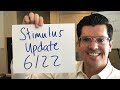 Second Stimulus Package Update 6/22